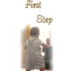 The First Step
