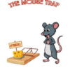 The Mouse Trap